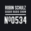 Sugar Radio Show 534 | Robin Schulz