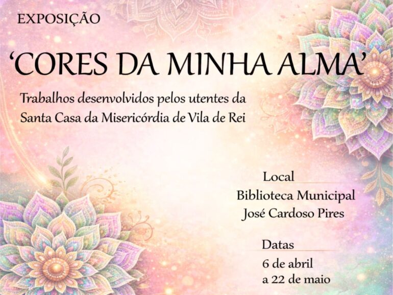 exposição Cores da Minha Alma Vila de Rei