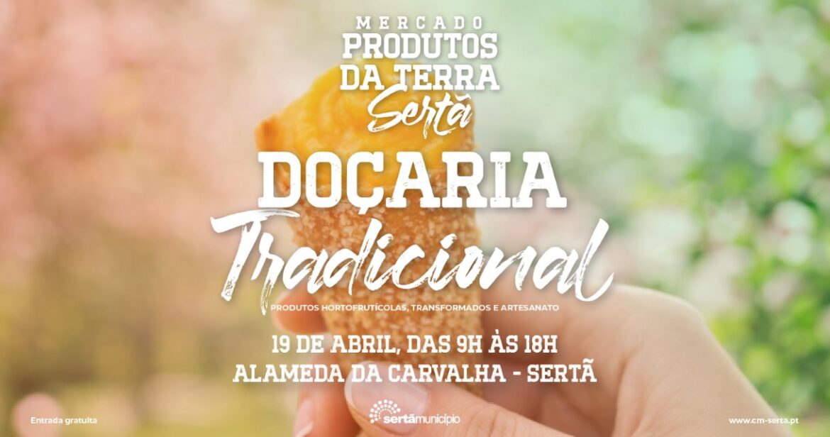 mercado Produtos da Terra Sertã abril