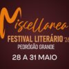 Festival Literário Miscellanea regressa a Pedrógão Grande com Júlio Isidro, Teolinda Gersão e homenagem a Lobo Antunes